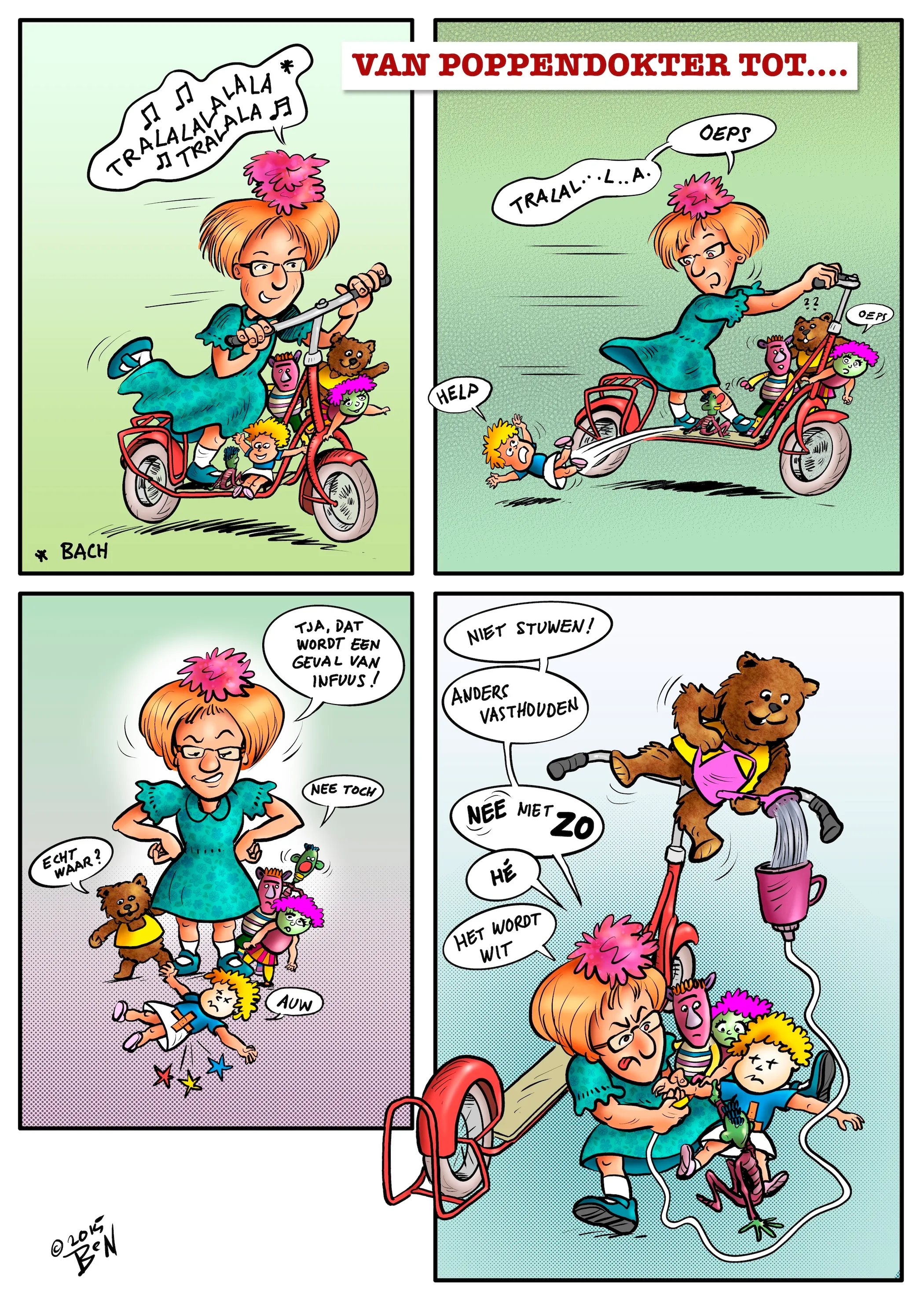 Strip "Van poppendokter tot…" — meerluik door Ben Art Work